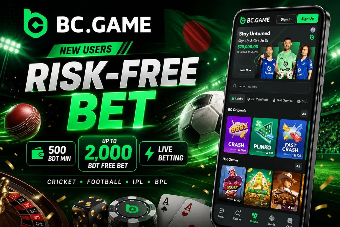 Risk-Free Bet for New Users in Bangladesh